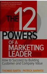 The 12 Powers of a Marketing Leader