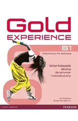 Gold Experience B1 Language and Skills Workbook