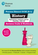 Pearson REVISE Edexcel GCSE History Superpower relations and the Cold War Revision Guide