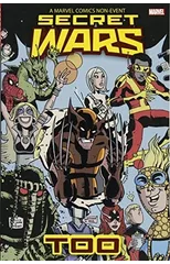 Secret Wars, Too