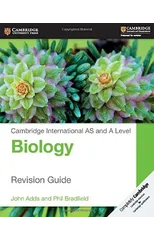 Cambridge International AS and A Level Biology Revision Guide