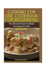 Cooking for One Cookbook for Beginners
