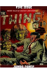 The Thing Five Issue Jumbo Comic