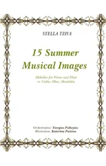 15 Summer Musical Images Melodies for Piano & Flute or Violin, Oboe, Mandolin