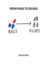 From Rags to Riches!