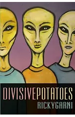Divisive Potatoes