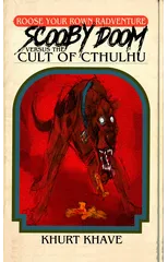 Scooby Doom versus the Cult of Cthulhu
