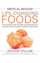 Medical Medium Life-Changing Foods