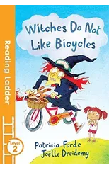 Witches Do Not Like Bicycles