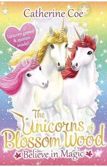 The Unicorns of Blossom Wood
