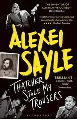 Thatcher Stole My Trousers