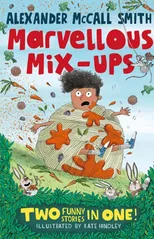 Alexander McCall Smith’s Marvellous Mix-ups