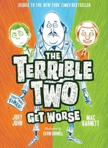 The Terrible Two Get Worse
