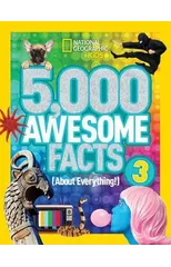 5,000 Awesome Facts (About Everything!) 3