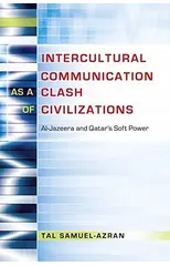 Intercultural Communication as a Clash of Civilizations