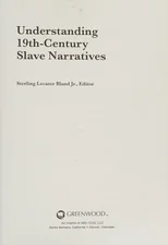 Understanding 19th-Century Slave Narratives