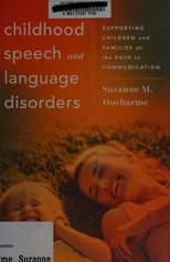 Childhood Speech and Language Disorders