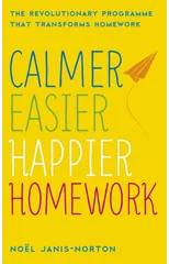 Calmer, Easier, Happier Homework