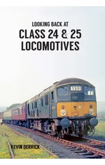 Looking Back At Class 24 & 25 Locomotives