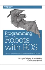 Programming Robots with ROS