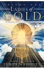 Ladies of Gold Volume One