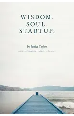 Wisdom. Soul. Startup.