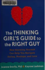 The Thinking Girl's Guide to the Right Guy