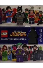 LEGO DC Comics Super Heroes Character Encyclopedia