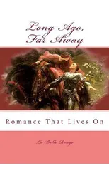 Long Ago, Far Away