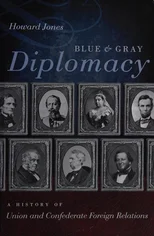 Blue and Gray Diplomacy