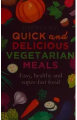 Quick and Delicious Vegetarian Meals