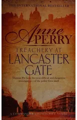 Treachery at Lancaster Gate (Thomas Pitt Mystery, Book 31)