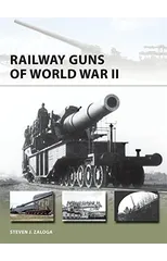 Railway Guns of World War II