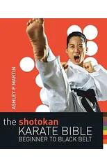 The Shotokan Karate Bible 2nd edition
