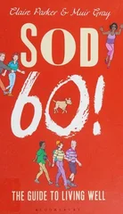 Sod Sixty!