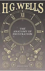 The Anatomy of Frustration