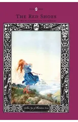 The Red Shoes - The Golden Age of Illustration Series