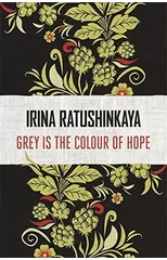 Grey is the Colour of Hope