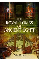 Royal Tombs of Ancient Egypt