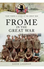 Frome in the Great War