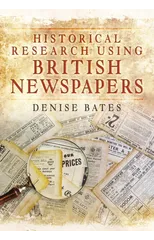 Historical Research Using British Newspapers
