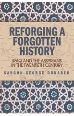 Reforging a Forgotten History