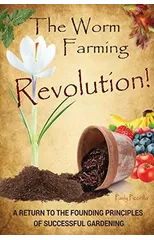 The Worm Farming Revolution