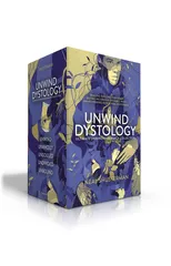 Ultimate Unwind Paperback Collection (Boxed Set)