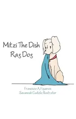 Mitzi The Dish Rag Dog