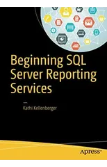 Beginning SQL Server Reporting Services