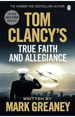 Tom Clancy True Faith and Allegiance