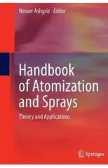 Handbook of Atomization and Sprays