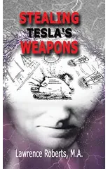 Stealing Tesla's Weapons