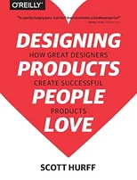 Designing Products People Love